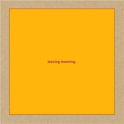 Leaving Meaning (2CD)