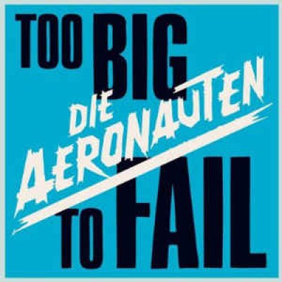 Too Big To Fail (2-CD)