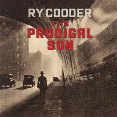 Image result for Ry Cooder -The Prodigal Son  h