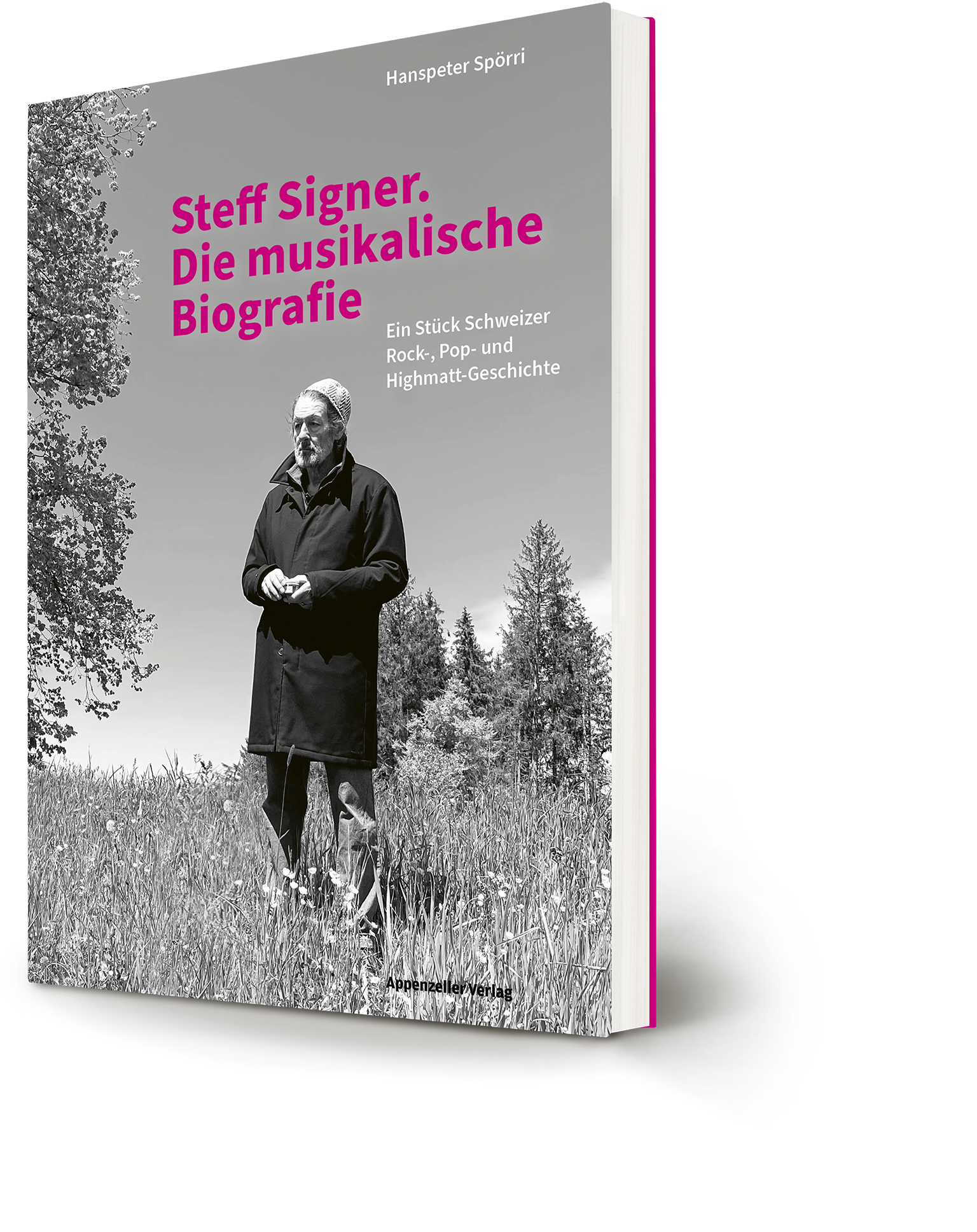 Steff Signer. Die musikalische Biografie