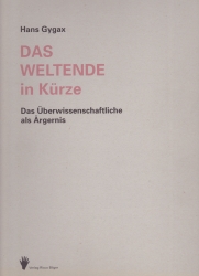 Das Weltende in Kürze