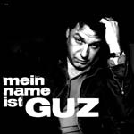 Mein Name ist Guz