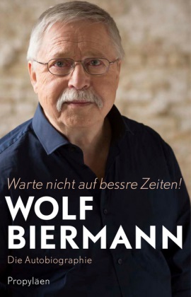 Warte nicht auf bessre Zeiten (Buch)